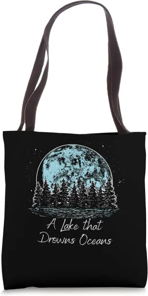 A Lake that Drowns Oceans Summer Camping Tropical Camper Tote Bag