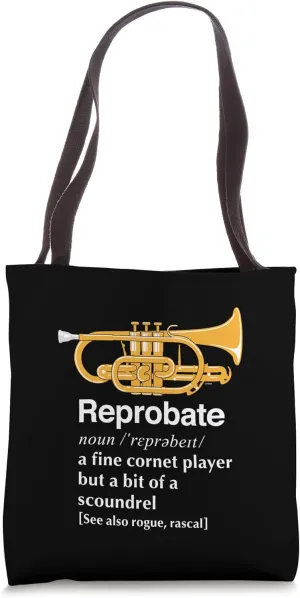 Funny Repiano Cornet Player "Reprobate" Love Brass Band Joke Tote Bag