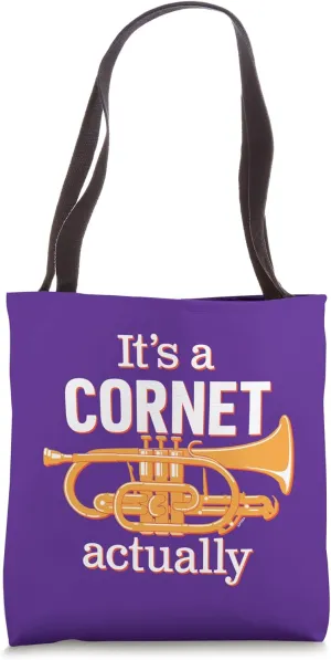 Joke for Cornet Player in Brass Band A Funny Cornet Tote Bag