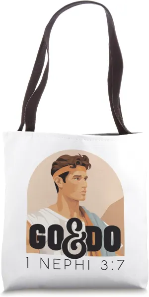 LDS Missionary Book Of Mormon Go & Do Nephi Latter-day Saint Tote Bag