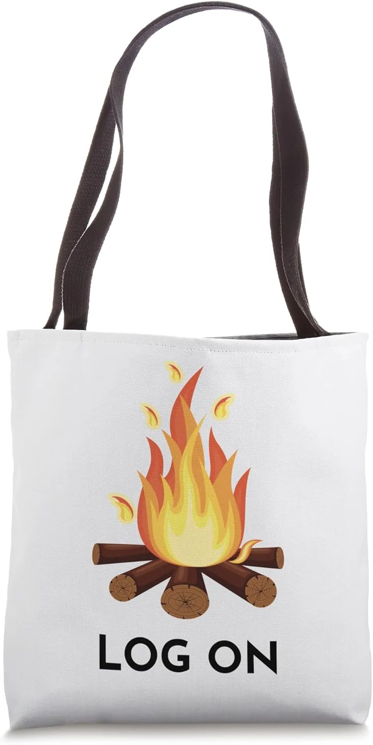 LOG ON! Campfire Pun Camping Tote Bag