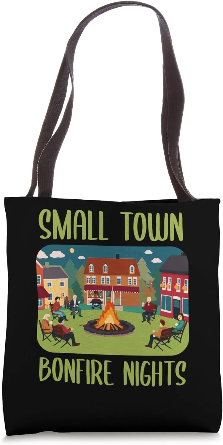 Small Town Bonfire Nights Fall Autumn Season Townspeople Tote Bag